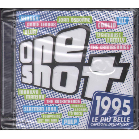 AA.VV. CD One Shot 1995 / Universal 530 531-2 Sigillato 0600753087688