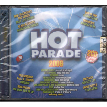 AA.VV. 2 CD Hot Parade 2006 Sigillato 8019991005361