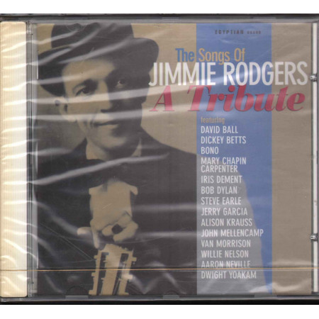 AA.VV. CD The Songs Of Jimmie Rodgers (A Tribute) Sigillato 5099748518927