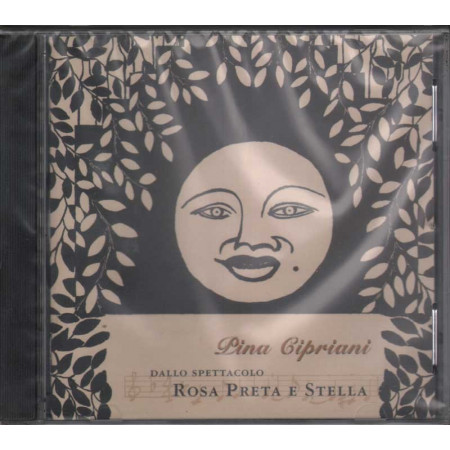 Pina Cipriani CD Rosa Preta e Stella Nuovo Sigillato 862003