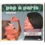 AA.VV. ‎CD Pop A Paris Vol.4 Minet Jerk Sigillato 0044006911229