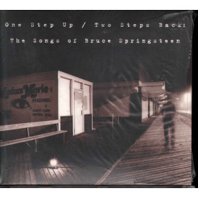 AAVV CD One Step Up Two Steps Back The Songs Of Bruce Springsteen Sigillato One Step Up Two Steps Back The Songs Of Bruce Springsteen CD Sig 0724385978029
