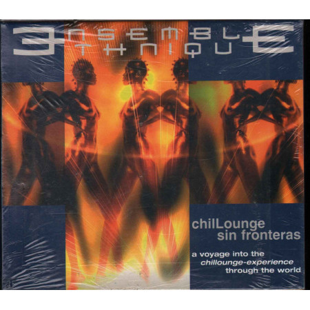 Ensemble Ethnique CD Chillounge Sin Fronteras Sigillato 8019991850961