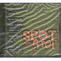 AA.VV. ‎CD Spot Non Stop / EPC 496569 2 Sigillato 5099749656925