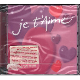 AA.VV. 2 CD Je T'aime 6 Sigillato 0602498464007 AA.VV. CD Je T'aime 6 Sigillato 0602498464007