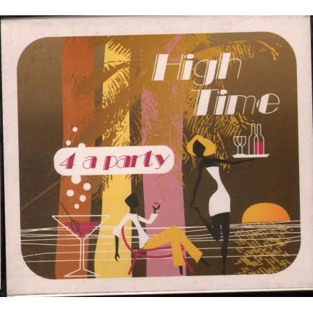 AA.VV. ‎CD High Time: 4 A Party Sigillato 8021965040025