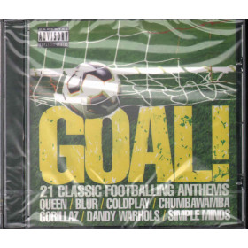 AA.VV. CD Goal! Compilation / EMI Sigillato 0094635978629 AA.VV. CD Goal! Compilation  Sigillato 0094635978629
