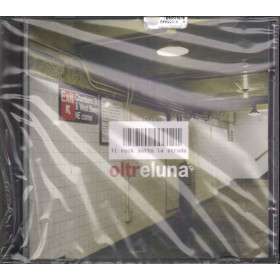 AA.VV. CD Oltreluna Il Rock Sotto La Strada Sigillato 0731454358521 AA.VV. CD Oltreluna Il Rock Sotto La Strada Sigillato 0731454358521