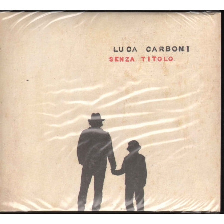 Luca Carboni CD Senza Titolo Digipack Sigillato 0886979386921