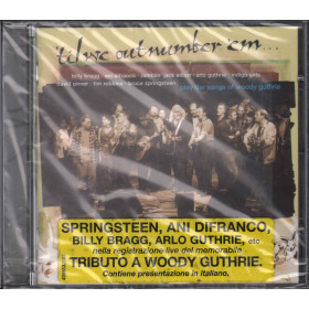 AA.VV. CD Til We Outnumber 'em Tribute To Woody Guthrie Sigillato AA.VV. CD Til We Outnumber 'em Tribute To Woody Guthrie Sigillato 5099749855328