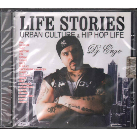 Dj Enzo CD Life Stories Urban Culture & Hip Hop Life Sigillato 3259130069907