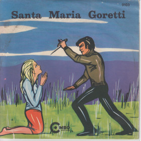 Mirella Trio Marino  Vinile 7" 45 giri Santa Maria Goretti (Parte I & II) Nuovo MIRELLA Vinile 7" 45 giri SANTA MARIA GORETTI (Parte I & II) Nuovo
