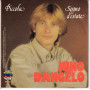 Nino D'Angelo ‎Vinile 7" 45 giri Piccola / Sogni d'estate Nuovo