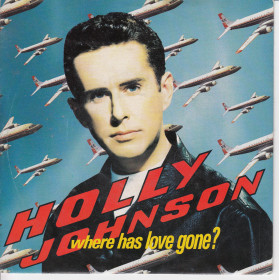 Holly Johnson Vinile 7" 45 giri Where Has Love Gone? /Perfume (Aromatherapy Mix) Nuovo Holly Johnson Vinile 7" 45 giri Atomic City /Beat The System Nuovo 0022925751379