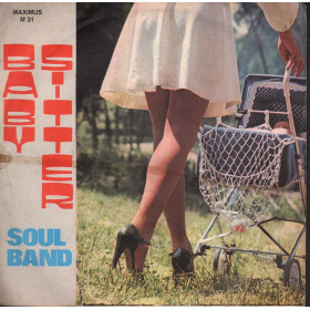 Soul Band Vinile 7" 45 giri Baby Sitter / Kindergarten Stroll Nuovo Maximus  Soul Band Vinile 7" 45 giri Baby Sitter / Kindergarten Stroll Nuovo Maximus M 31
