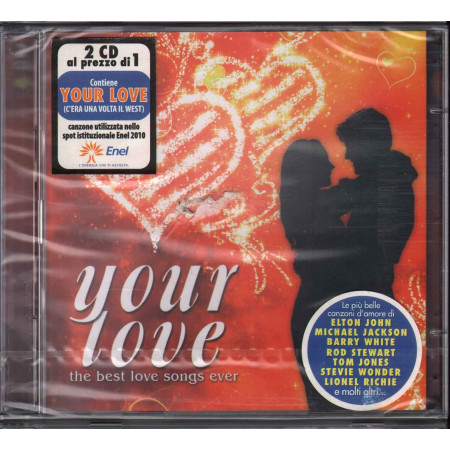 AA.VV. 2 CD Your Love The Best Love Songs Ever Sigillato 0600753321782