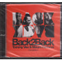 AA.VV. CD Back2back (Back 2 back) Sigillato 0886979852525