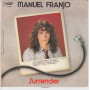 Manuel Franjo 45giri 7" Tear By Tear / Surrender Nuovo P 7366