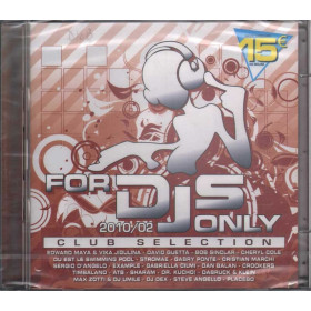 AA.VV. 2 CD For DJs Only 2010/02 - Club Selection Sigillato 0600753265758 AA.VV. CD For DJs Only 2010/02 - Club Selection Sigillato 0600753265758
