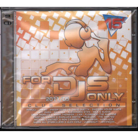 AA.VV. 2 CD For DJs Only 2011/05 - Club Selection Sigillato 0600753356562 AA.VV. 2 CD For DJs Only 2011/05 - Club Selection Sigillato 0600753356562