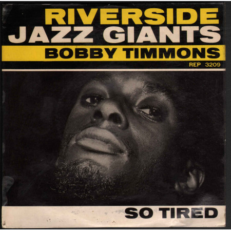 Bobby Timmons ‎– So Tired