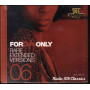 AA.VV. CD For DJ's Only 06 (Rare Extended Versions) Sigillato 0600753208977