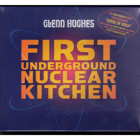 Glenn Hughes CD First Underground Nuclear Kitchen Sigillato 8024391037126