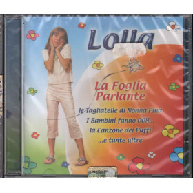 AA.VV. CD Lolla La Foglia Parlante Sigillato 8028980197826 AA.VV. CD Lolla La Foglia Parlante Sigillato 8028980197826