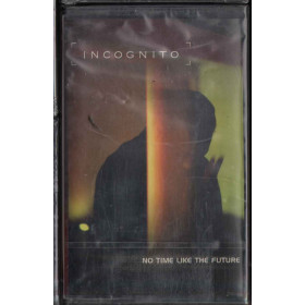 Incognito MC7 No Time Like The Future / Talkin' Loud – 538 947-4 Sigillata Incognito MC7 No Time Like The Future Nuova Sigillata 0731453894747