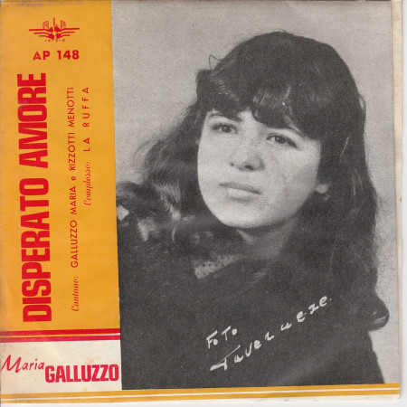 Maria Galluzzo Rizzotti Menotti Vinile 45 giri 7" Disperato Amore Nuovo