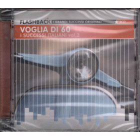AA.VV. CD Voglia Di 60 I Successi Italiani Vol 2 Flashback / Columbia Sigillato AA.VV. CD Voglia Di 60 I Successi Italiani Vol 2 Flashback Sig 0886975167128