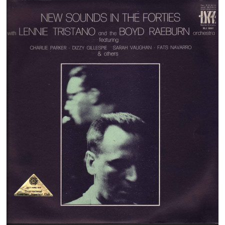 Lennie Tristano The Boyd Raeburn Lp Vinile New Sounds In The Forties Nuovo Durium