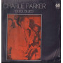 Charlie Parker Lp Vinile Cool Blues Sigillato Durium ‎BLJ 8011