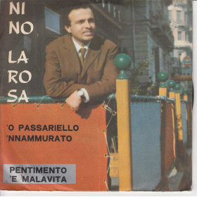 Nino Larosa Vinile 45 giri 7" 'O Passariello 'Nnammurato  / Pentimento 'E Malavita Nuovo CN348 Nino Larosa Vinile 45 giri 7" 'O Passariello 'Nnammurato  / Pentimento 'E Malavita Nuovo CN348