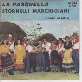 Maria Vinile 45 giri 7" La Pasquella / Stornelli Marchigiani Nuovo Maria Vinile 45 giri 7" La Pasquella / Stornelli Marchigiani Nuovo