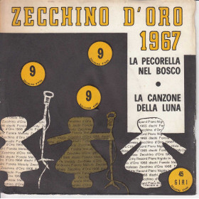 Zecchino D'Oro 1967 Vinile 45 giri 7" La Pecorella Al Bosco / La Canzone Della Luna Nuovo