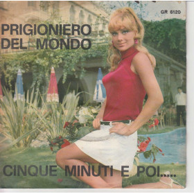 Rino Vinile 45 giri 7" Prigioniero Del Mondo / Cinque Minuti E Poi..... Nuovo Rino Vinile 45 giri 7" Prigioniero Del Mondo / Cinque Minuti E Poi..... Nuovo