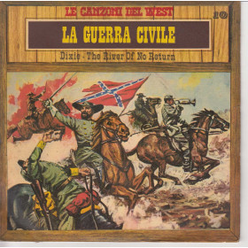 Le Canzoni Del West n°10 Vinile 45 giri 7" La Guerra Civile Nuovo Le Canzoni Del West n°10 Vinile 45 giri 7" La Guerra Civile Nuovo