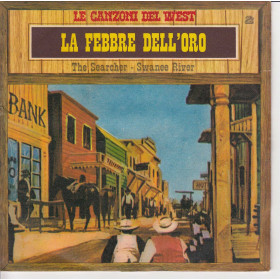 Le Canzoni Del West n°2 Vinile 45 giri 7" La Febbre Dell'Oro Nuovo Le Canzoni Del West n°2 Vinile 45 giri 7" La Febbre Dell'Oro Nuovo