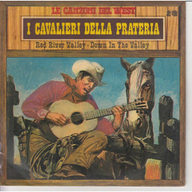 Le Canzoni Del West n°13 Vinile 45 giri 7" I Cavalieri Della Prateria Nuovo Le Canzoni Del West n°13 Vinile 45 giri 7" I Cavalieri Della Prateria Nuovo