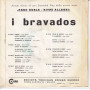 I Bravados Vinile 45 giri 7" Granada / Valencia Nuovo