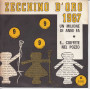 Zecchino D'Oro 1967 Vinile 45 giri 7" Un Milione Di Anni Fa / E... Ciuffete Nel Pozzo Nuovo