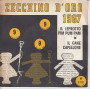 Zecchino D'Oro 1967 Vinile 45 giri 7" Il Leprotto Pim Pum Pam / Il Cane Capellone Nuovo