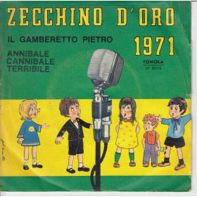 Zecchino D'Oro 1971 Vinile 45 giri 7" Il Gamberetto Pietro / Annibale Cannibale Terribile Nuovo Zecchino D'Oro 1971 Vinile 45 giri 7" Il Gamberetto Pietro / Annibale Cannibale Terribile Nuovo