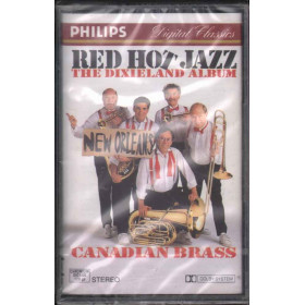 The Canadian Brass MC7 Red Hot Jazz The Dixieland Album Sigillata 0028943299947 The Canadian Brass MC7 Red Hot Jazz The Dixieland Album 0028943299947