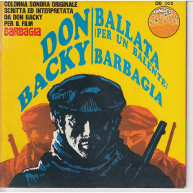 Don Backy Vinile 45 giri 7" Ballata Per Un Balente / Barbagia  Nuovo Don Backy Vinile 45 giri 7" Ballata Per Un Balente / Barbagia Nuovo