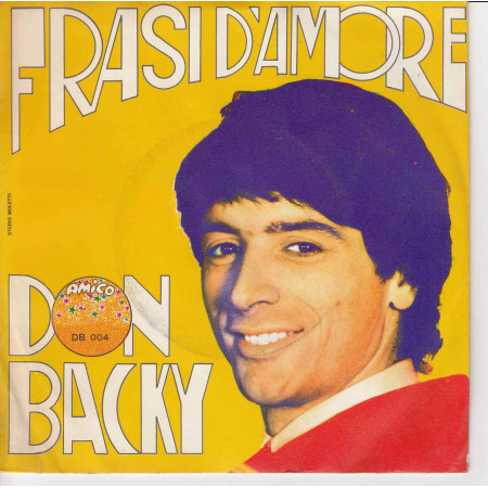 Don Backy Vinile 45 giri 7" Frasi D'Amore / L'Arcobaleno Nuovo