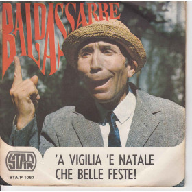 Baldassarre Vinile 45 giri 7" 'A Vigilia 'E Natale / Che Belle Feste! Nuovo Baldassarre Vinile 45 giri 7" 'A Vigilia 'E Natale / Che Belle Feste! Nuovo