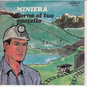 Spring Vinile 45 giri 7" Miniera / Torna Al Tuo Paesello Nuovo Spring Vinile 45 giri 7" Miniera / Torna Al Tuo Paesello Nuovo