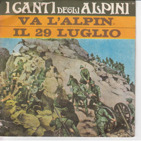 La Baita Vinile 45 Va L'Alpin / Il 29 Luglio Nuovo S 50 La Baita Vinile 45 Va L'Alpino / Il 29 Luglio Nuovo S 50